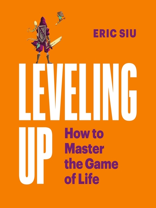 Title details for Leveling Up by Eric Siu - Available